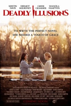 Смертельные иллюзии / Deadly Illusions 2021 скачать через торрент в хорошем качестве