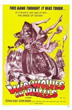 Оборотни на колесах / Werewolves on Wheels 1971 скачать через торрент в хорошем качестве