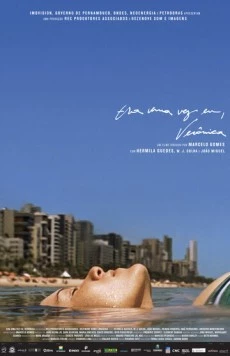 Жила-была я, Вероника / Era Uma Vez Eu, Verônica 2012 скачать через торрент в хорошем качестве