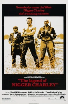 Легенда о чернокожем Чарли / The Legend of Nigger Charley 1972 скачать через торрент в хорошем качестве