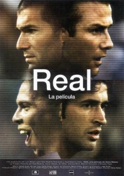 Реал Мадрид / Real, la película 2005 скачать через торрент в хорошем качестве