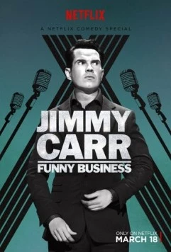 Джимми Карр: Валяет дурака / Jimmy Carr: Funny Business 2016 скачать через торрент в хорошем качестве