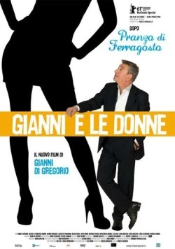 Джанни и женщины / Gianni e le donne 2011 скачать через торрент в хорошем качестве