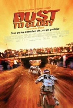 Через пыль к победе / Dust to Glory 2005 скачать через торрент в хорошем качестве