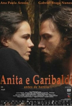 Анита и Гарибальди / Anita e Garibaldi 2013 скачать через торрент в хорошем качестве