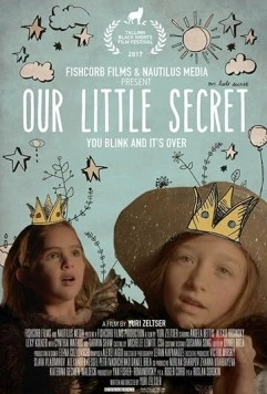 Наш маленький секрет / Our Little Secret 2017 скачать через торрент в хорошем качестве