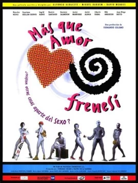 Больше, чем любовь / Más que amor, frenesí 1996 скачать через торрент в хорошем качестве