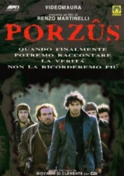 Порзус / Porzûs 1997 скачать через торрент в хорошем качестве