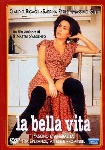 Прекрасная жизнь / La bella vita 1994 скачать через торрент в хорошем качестве