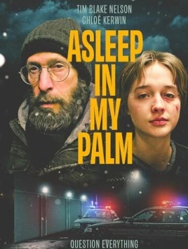 Она заснула в моей ладони / Asleep in My Palm 2023 скачать через торрент в хорошем качестве