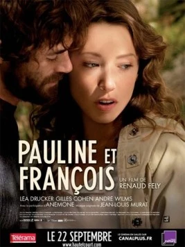 Полин и Франсуа / Pauline et François 2010 скачать через торрент в хорошем качестве