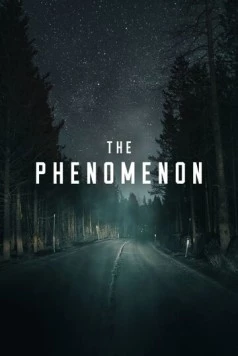 Феномен / The Phenomenon 2020 скачать через торрент в хорошем качестве
