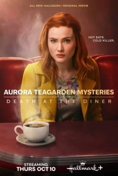 Расследования Авроры Тигарден: Смерть в закусочной / Aurora Teagarden Mysteries: Death at the Diner 2024 скачать через торрент в хорошем качестве