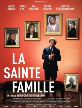 Святое семейство / La sainte famille 2019 скачать через торрент в хорошем качестве