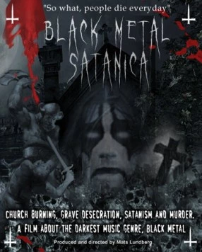 Сатанинский блэк-метал / Black Metal Satanica 2008 скачать через торрент в хорошем качестве