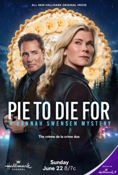 Убийственный пирог: тайна Ханны Свенсен / Pie to Die For: A Hannah Swensen Mystery 2025 скачать через торрент в хорошем качестве