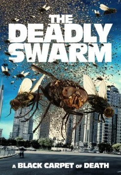 Смертоносный рой / The Deadly Swarm 2024 скачать через торрент в хорошем качестве