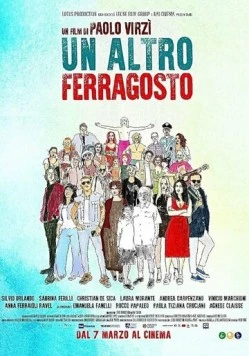 Ещё один Феррагосто / Un altro Ferragosto 2024 скачать через торрент в хорошем качестве