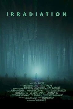 Облучение / Irradiation 2021 скачать через торрент в хорошем качестве