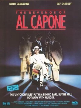 Месть Аль Капоне / The Revenge of Al Capone 1989 скачать через торрент в хорошем качестве