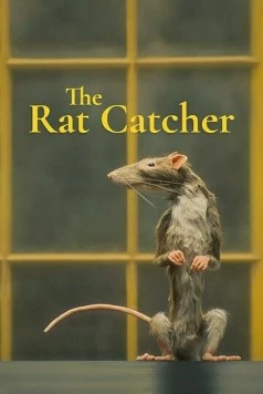 Крысолов / The Rat Catcher 2023 скачать через торрент в хорошем качестве