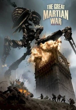 Великая Марсианская война 1913-1917 / The Great Martian War 1913 - 1917 2013 скачать через торрент в хорошем качестве
