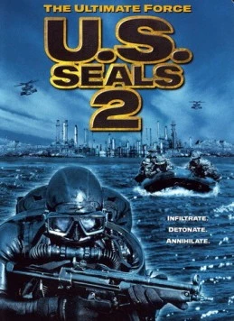 Отряд «Морские котики» 2 / U.S. Seals II 2001 скачать через торрент в хорошем качестве