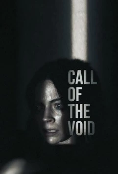 Зов пустоты / Call of the Void 2025 скачать через торрент в хорошем качестве