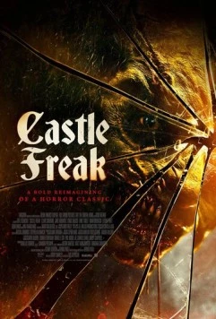 Урод в замке / Castle Freak 2020 скачать через торрент в хорошем качестве