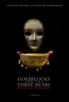 Златовласка и три медведя: Смерть и каша / Goldilocks and the Three Bears: Death and Porridge 2024 скачать через торрент в хорошем качестве