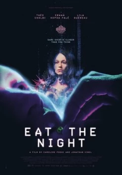 Съешь ночь / Eat the Night 2024 скачать через торрент в хорошем качестве