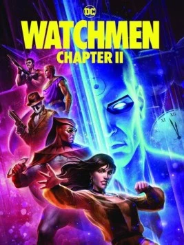 Хранители: Часть 2 / Watchmen: Chapter II 2024 скачать через торрент в хорошем качестве