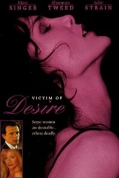 Жертва страсти / Victim of Desire 1995 скачать через торрент в хорошем качестве