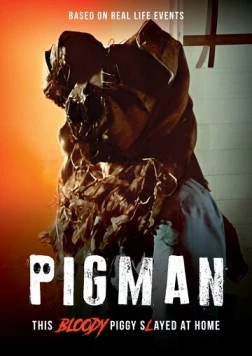 Пигмен / Pigman 2024 скачать через торрент в хорошем качестве