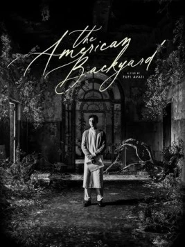 Американский задний двор / L'orto americano 2024 скачать через торрент в хорошем качестве