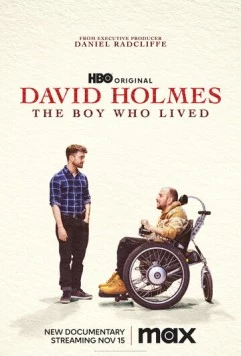 Дэвид Холмс: Мальчик, который выжил / David Holmes: The Boy Who Lived 2023 скачать через торрент в хорошем качестве