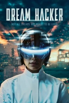 Хакер снов / Dream Hacker 2025 скачать через торрент в хорошем качестве