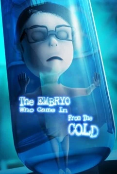 Эмбрион, который появился из холода / The Embryo Who Came in from the Cold 2020 скачать через торрент в хорошем качестве