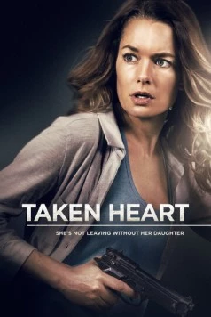 Сердцебиение / Taken Heart 2017 скачать через торрент в хорошем качестве