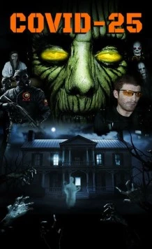 COVID-25: Вирус мутировал / COVID-25 the Virus Has Mutated 2020 скачать через торрент в хорошем качестве