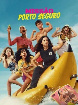 Миссия в Порту-Сегуру / Missão Porto Seguro 2025 скачать через торрент в хорошем качестве