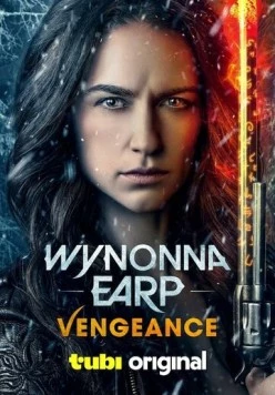 Вайнона Эрп: Месть / Wynonna Earp: Vengeance 2024 скачать через торрент в хорошем качестве
