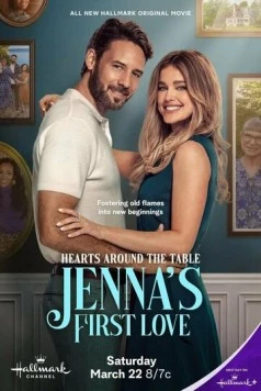 Hearts Around the Table: Jenna's First Love 2025 скачать через торрент в хорошем качестве