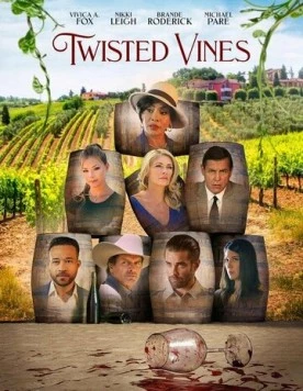 Витые лозы / Twisted Vines 2022 скачать через торрент в хорошем качестве