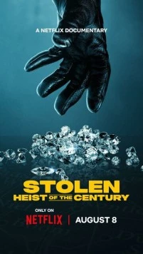 Кража: Ограбление века / Stolen: Heist of the Century 2025 скачать через торрент в хорошем качестве