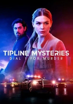Тайны горячей линии: Нажмите «1» для убийства / Tipline Mysteries: Dial 1 for Murder 2024 скачать через торрент в хорошем качестве