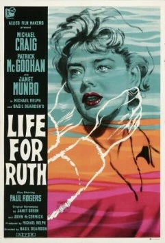 Жизнь для сострадания / Life for Ruth 1962 скачать через торрент в хорошем качестве