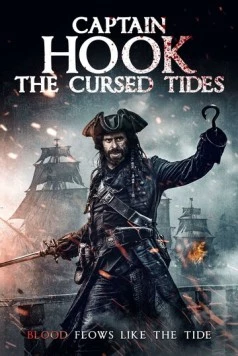 Капитан Кук: Проклятые берега / Captain Hook: The Cursed Tides 2025 скачать через торрент в хорошем качестве