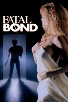Роковая связь / Fatal Bond 1991 скачать через торрент в хорошем качестве