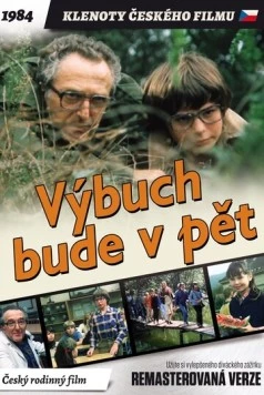 Взрыв будет в пять / Výbuch bude v pet 1984 скачать через торрент в хорошем качестве